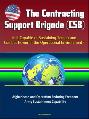 cover image of The Contracting Support Brigade (CSB)